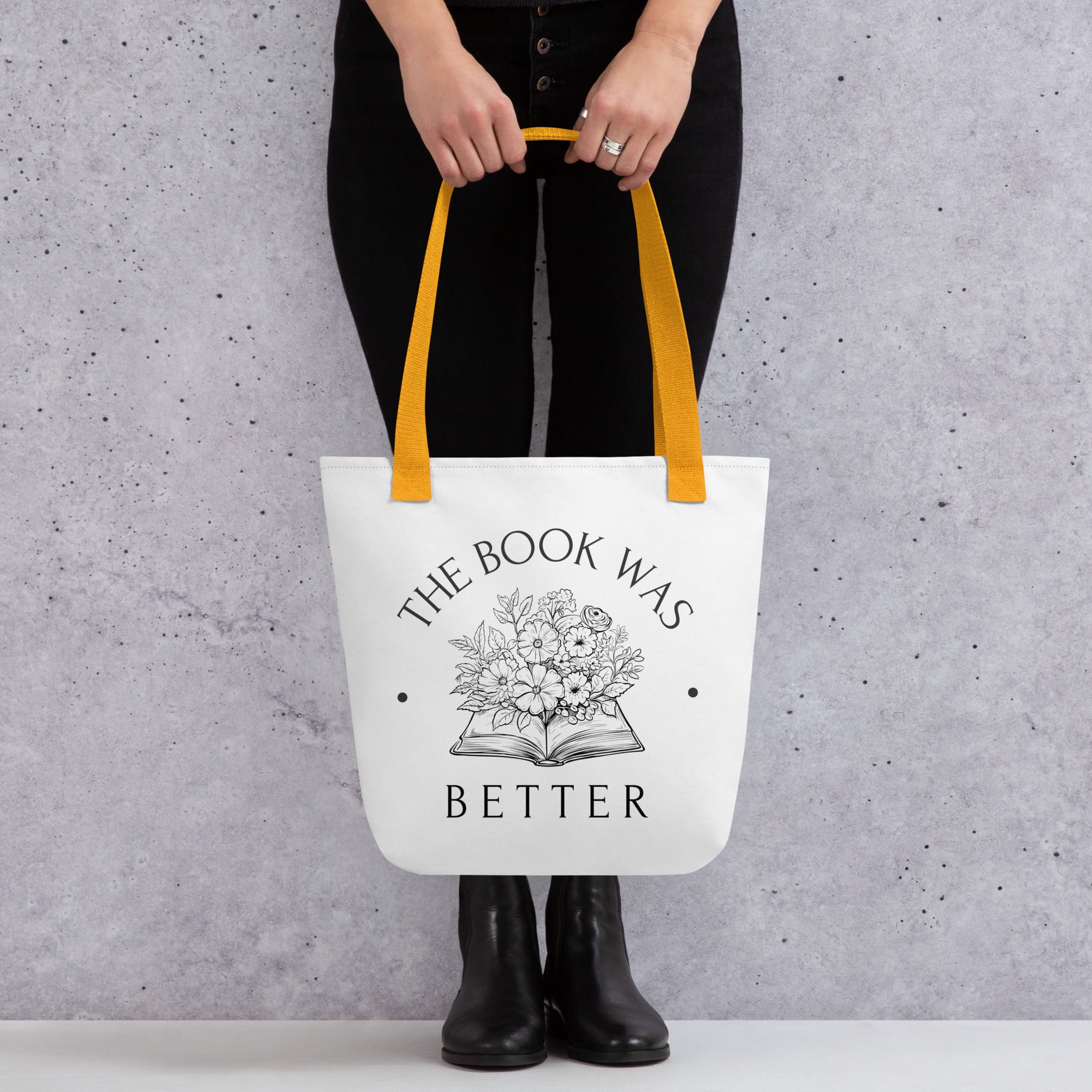 The Book Was Better - Tote Bag