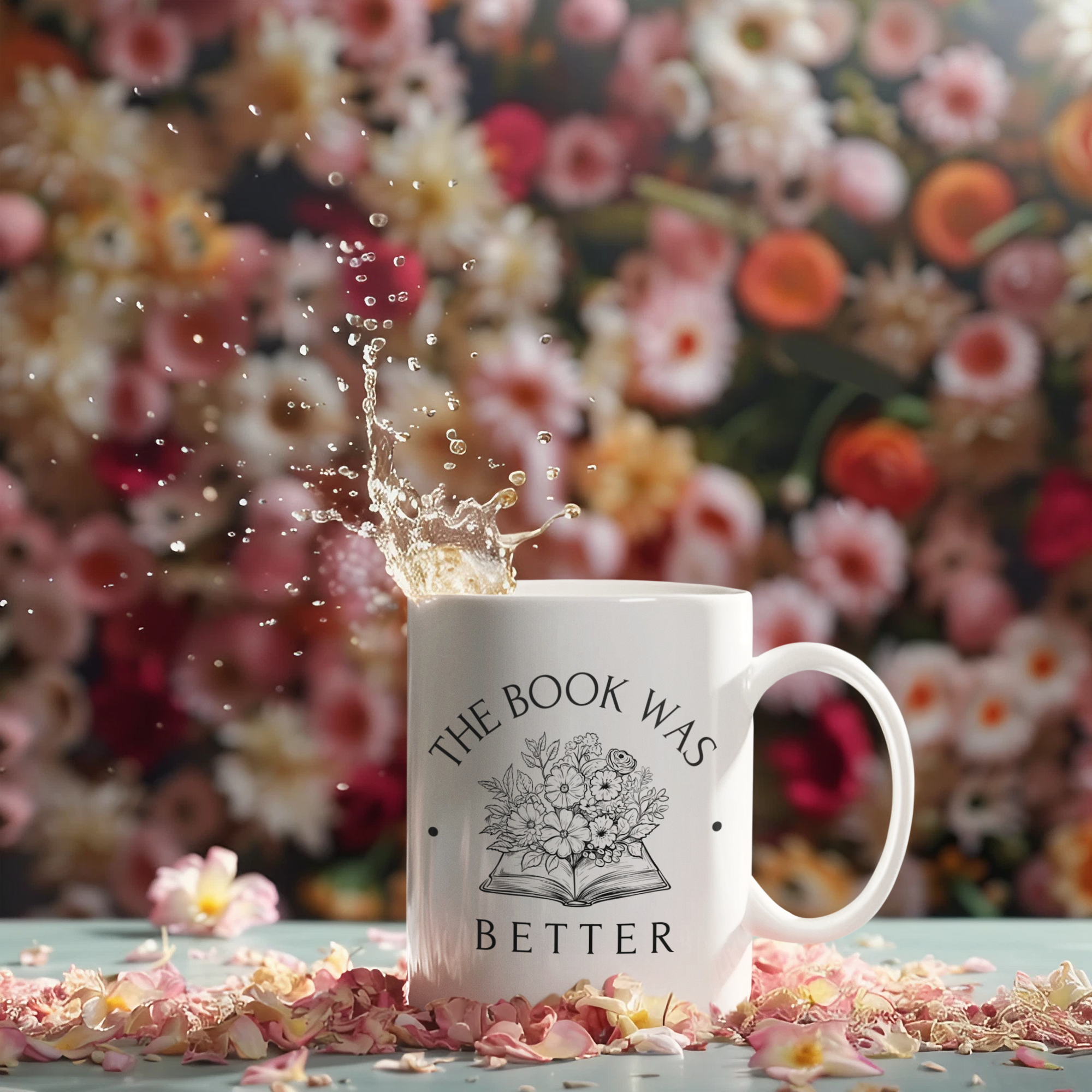 The Book Was Better - White Glossy Mug