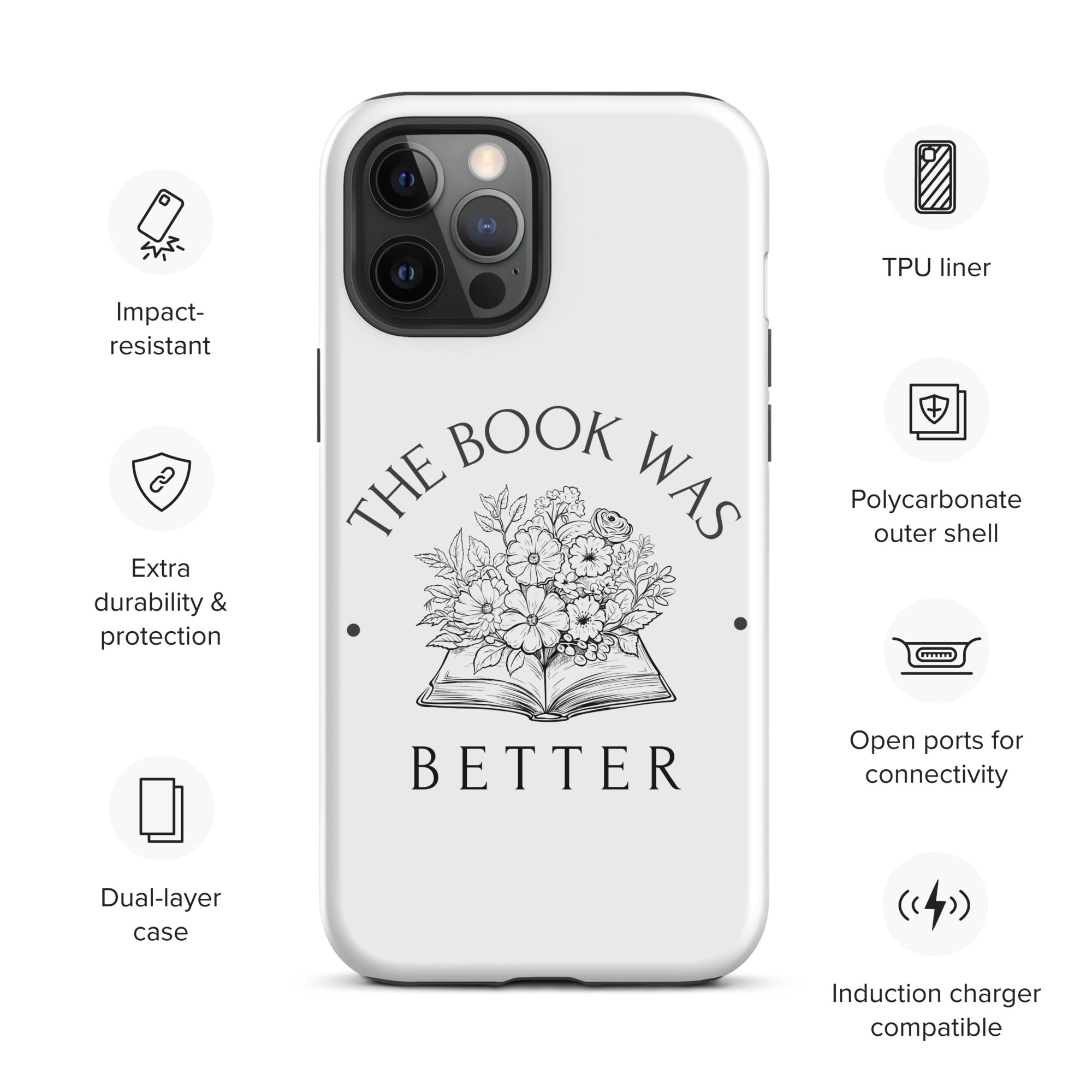 The Book Was Better - Tough Case for iPhone®