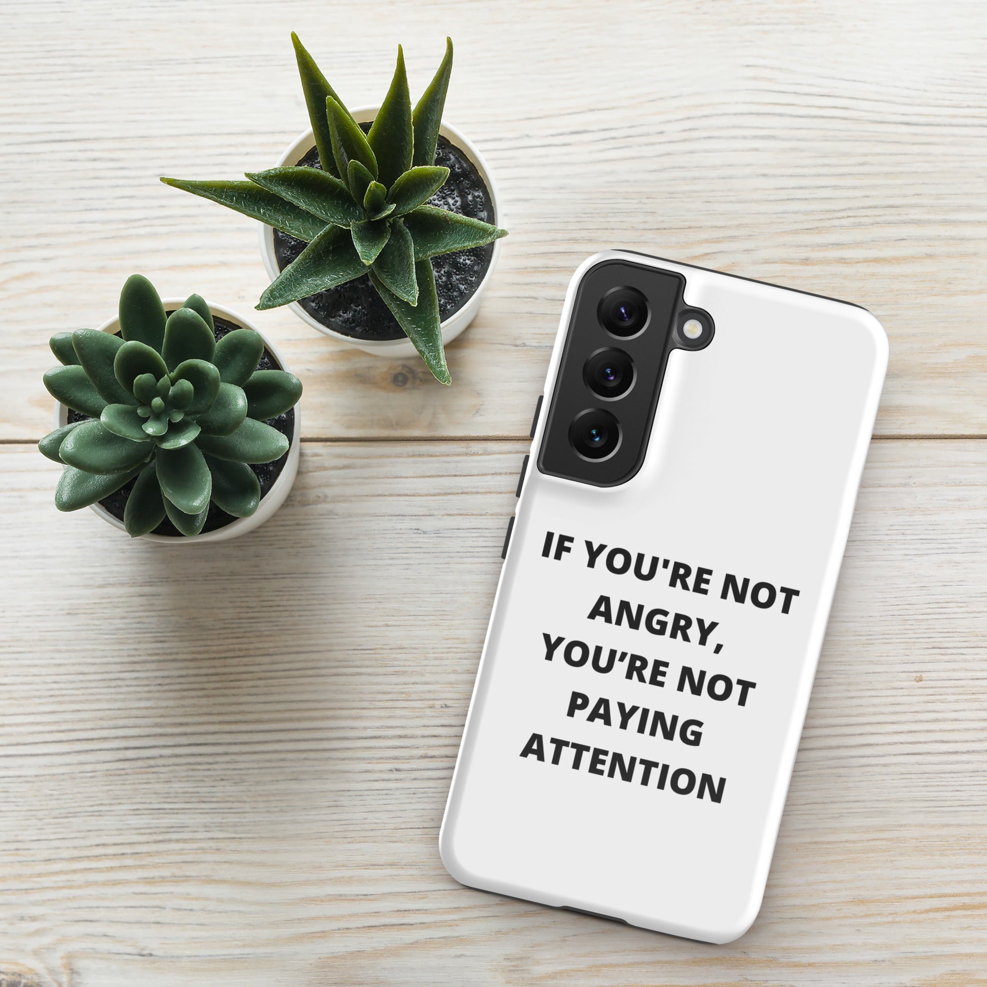 If You're Not Angry - Tough case for Samsung®