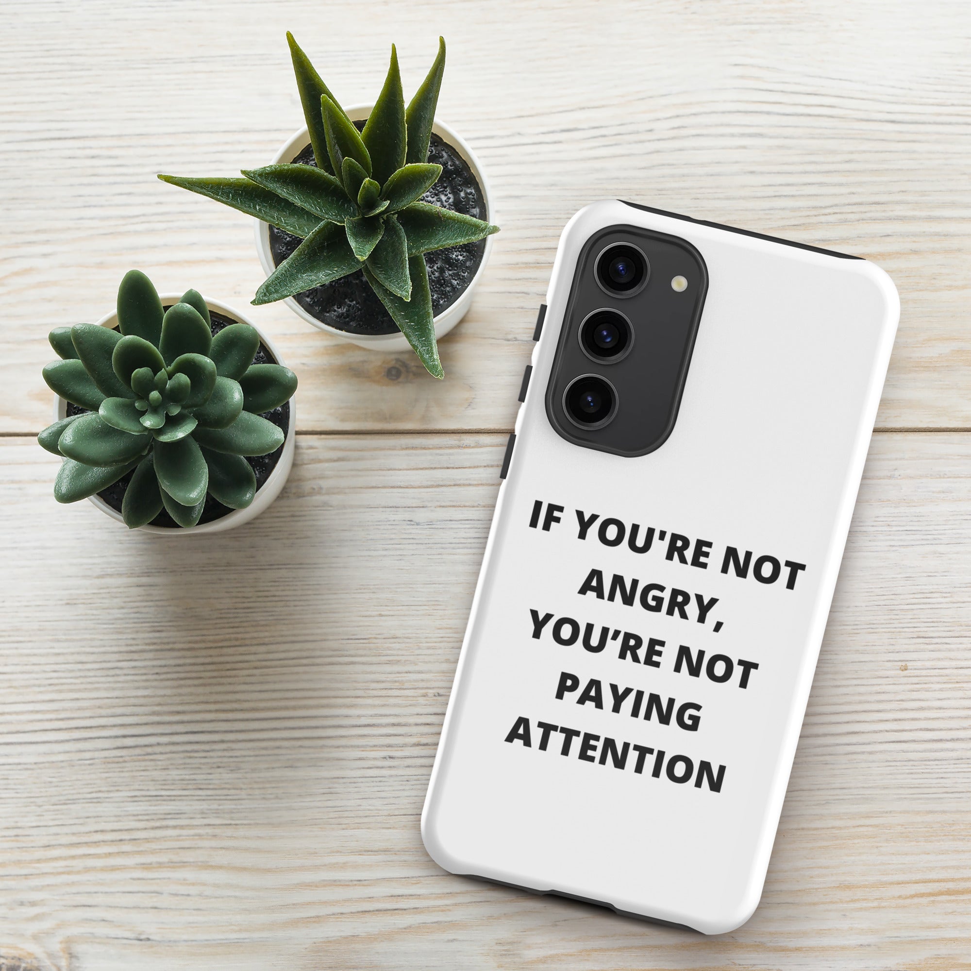 If You're Not Angry - Tough case for Samsung®