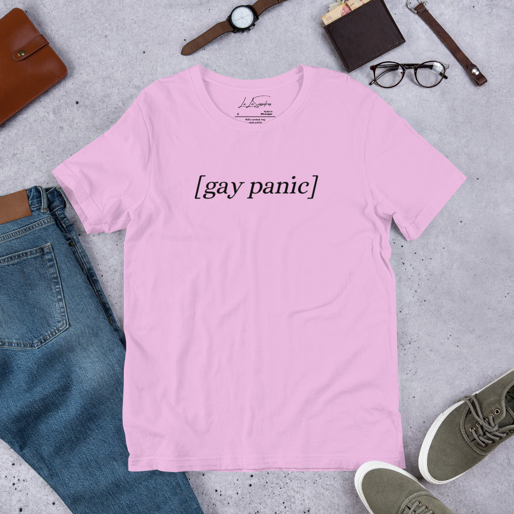 Gay Panic - Unisex T-Shirt