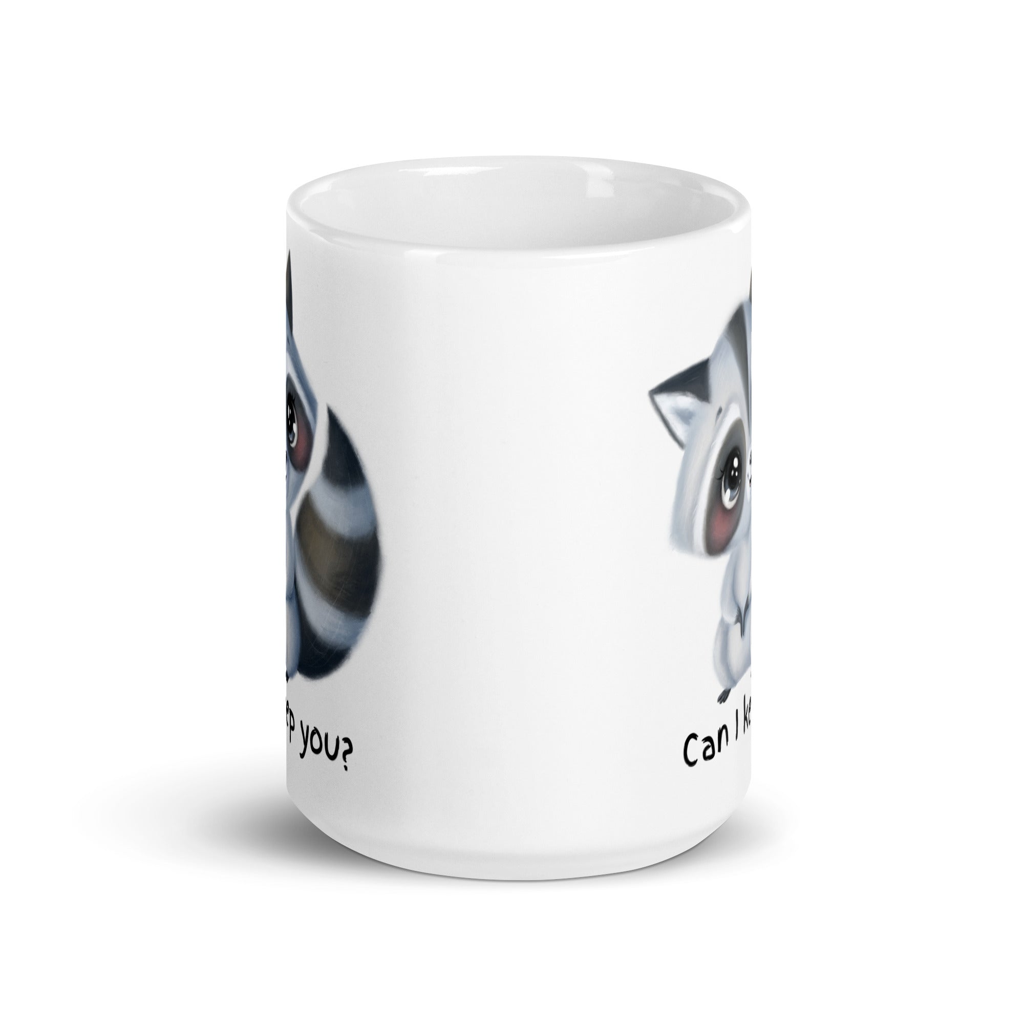 Can I Keep You? - White Glossy Mug