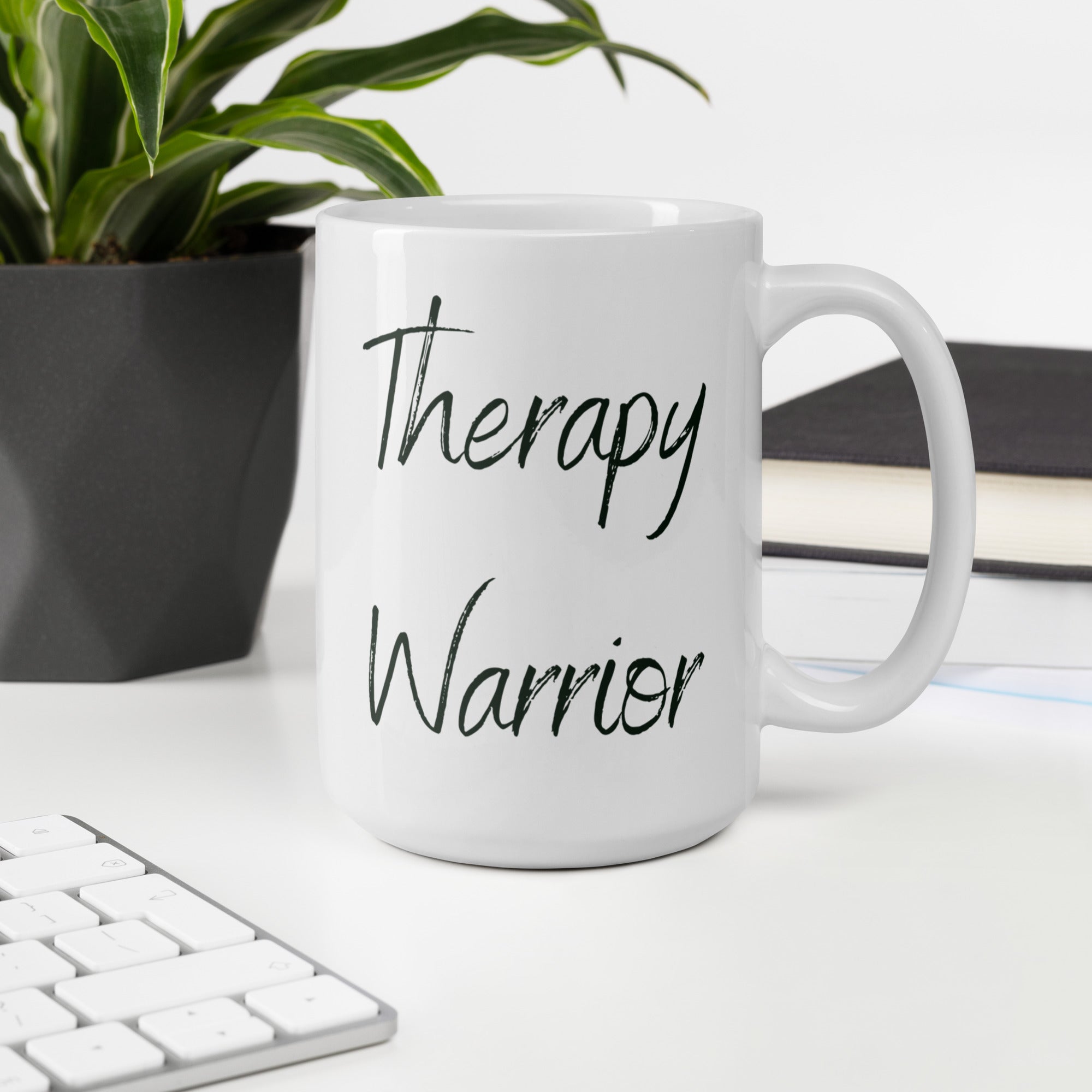 Therapy Warrior - White Glossy Mug