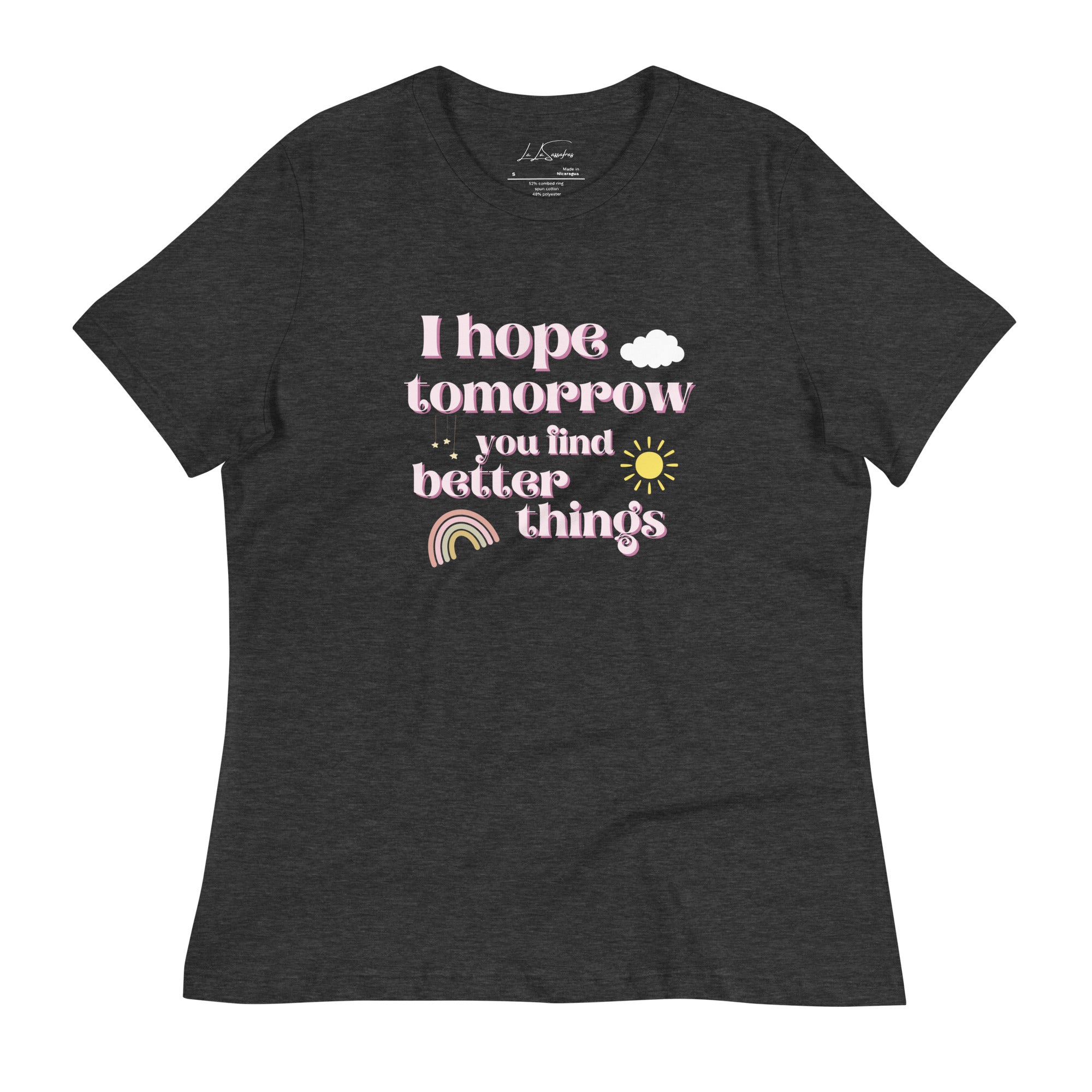 Better Things - Women's Relaxed T-Shirt