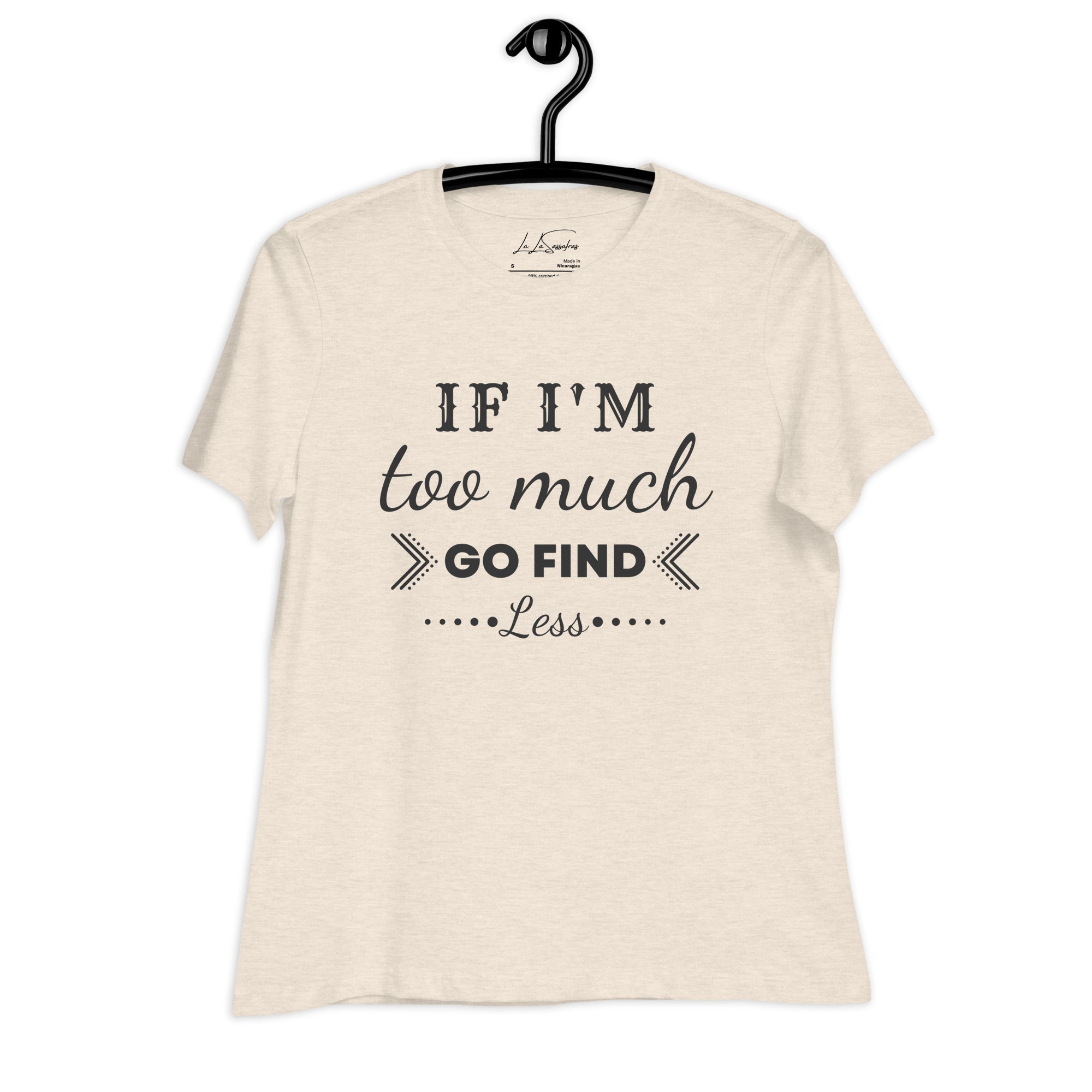 Find Less - Women's Relaxed T-Shirt