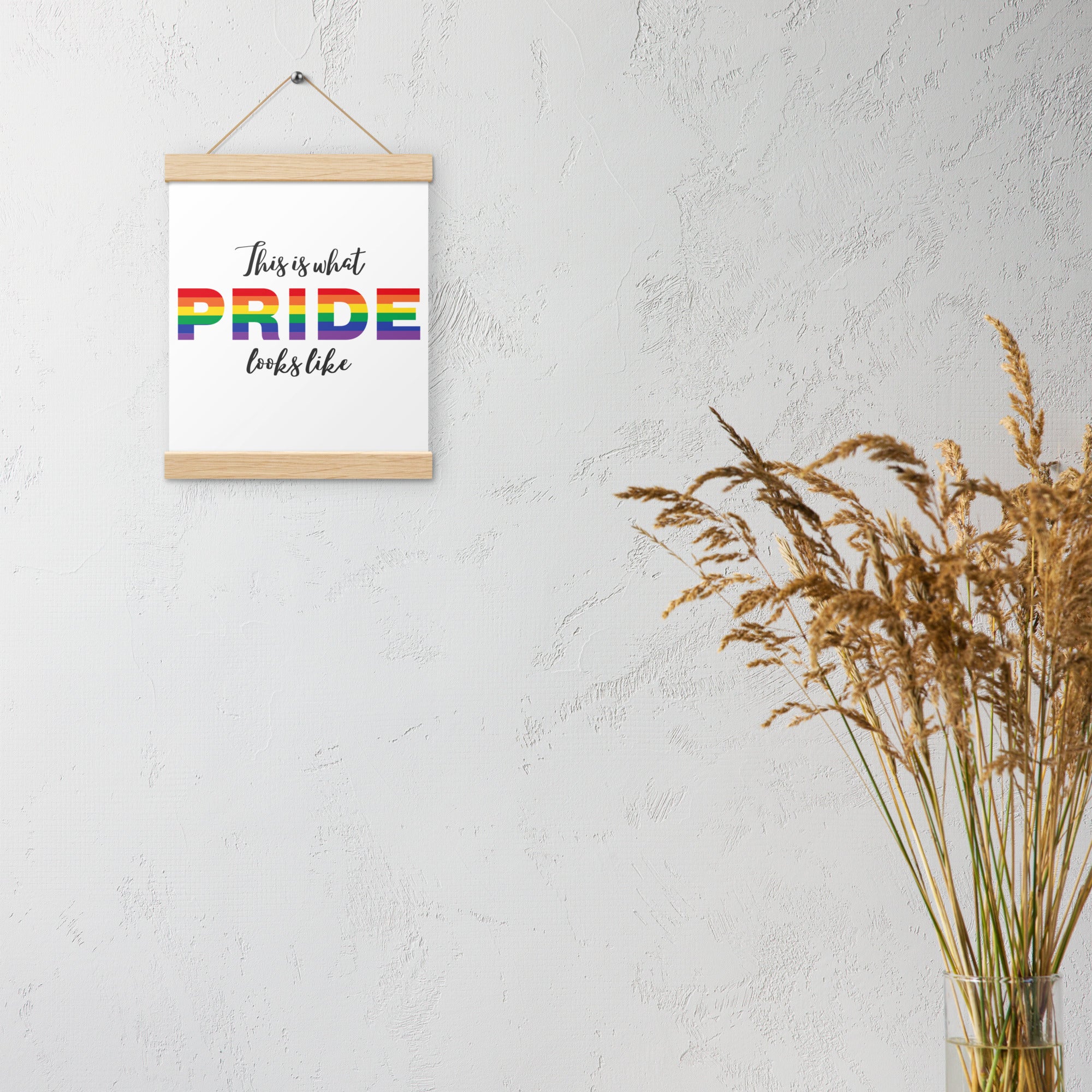 This is PRIDE - Poster with Hangers