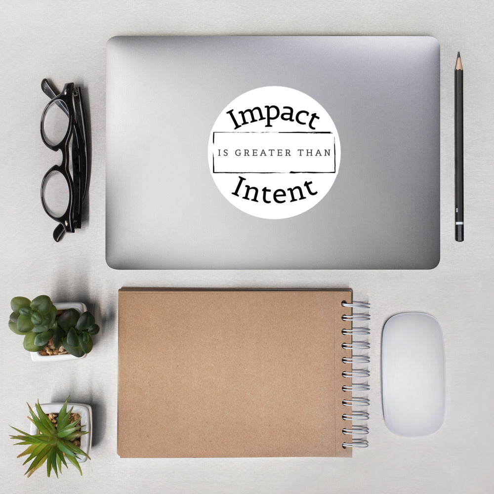 Impact > Intent - Bubble-Free Stickers