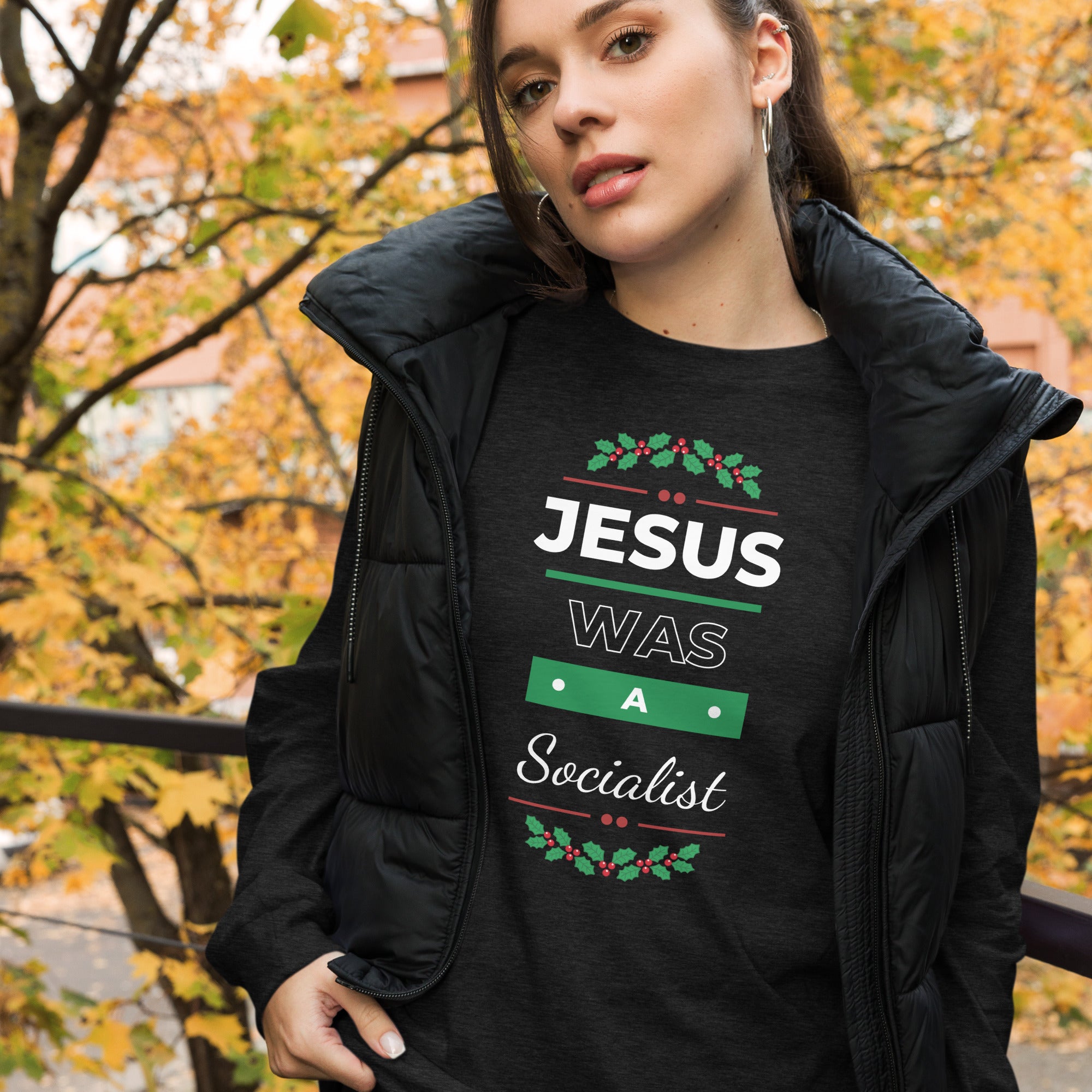 Jesus Was A Socialist - Unisex Long Sleeve Tee