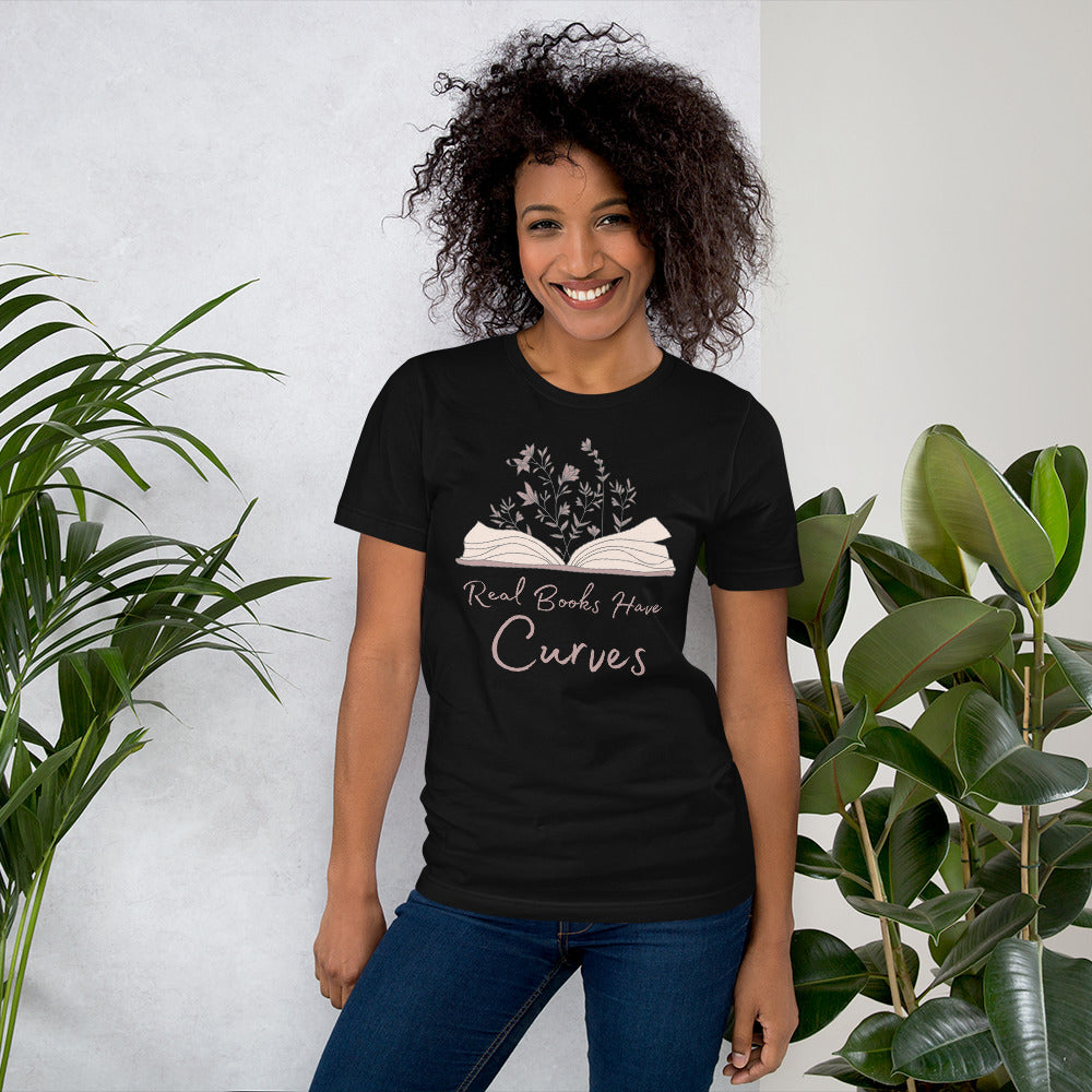 Real Books Have Curves - Unisex T-Shirt