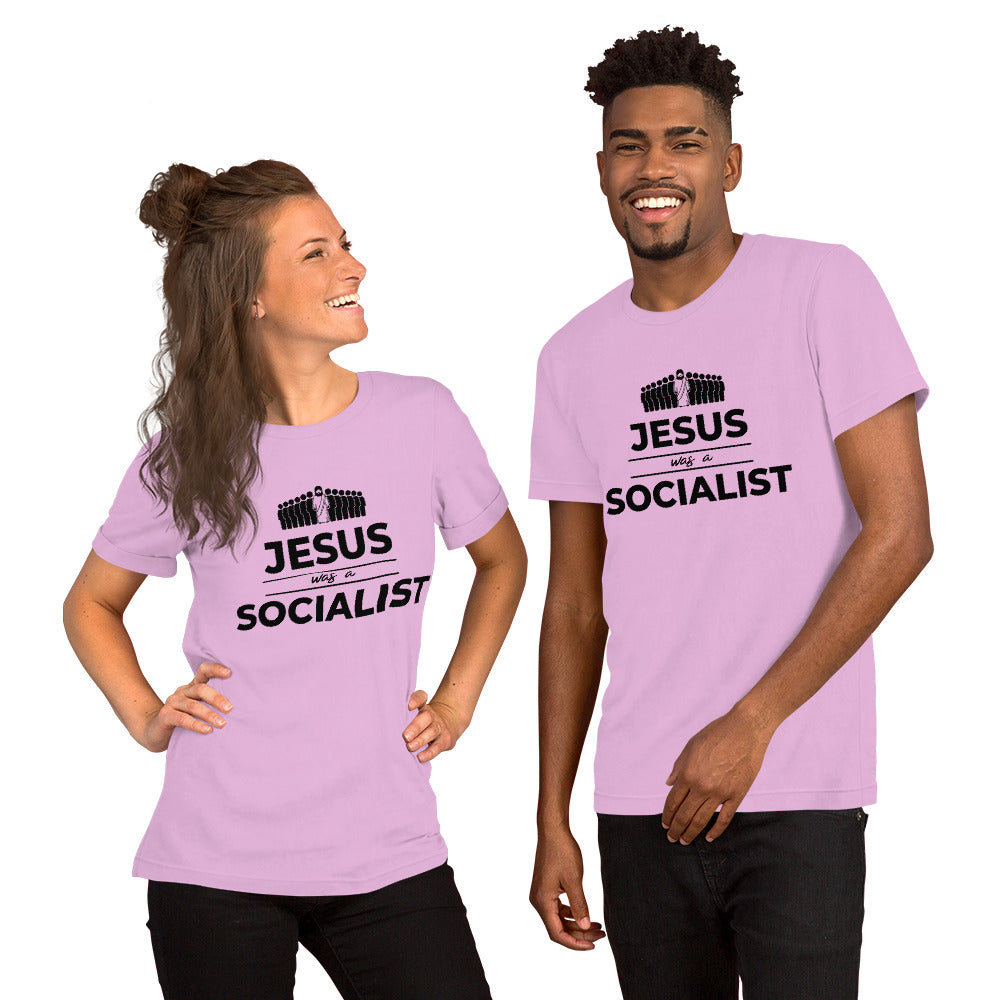 Jesus Was A Socialist - Unisex T-Shirt