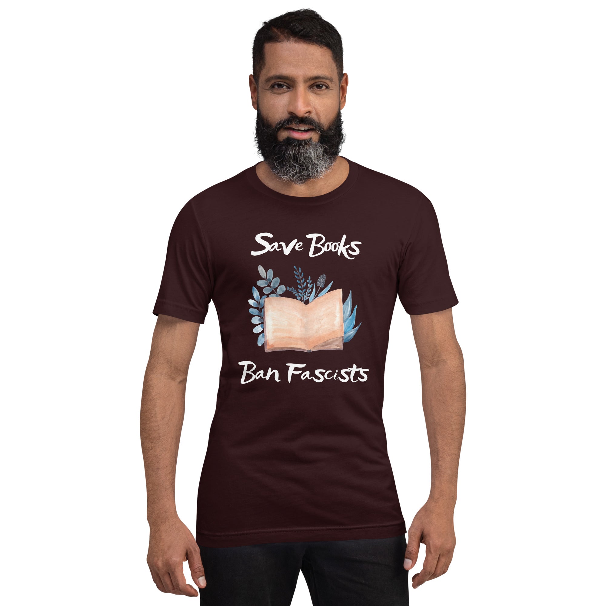 Save Books, Ban Fascists - Unisex T-Shirt