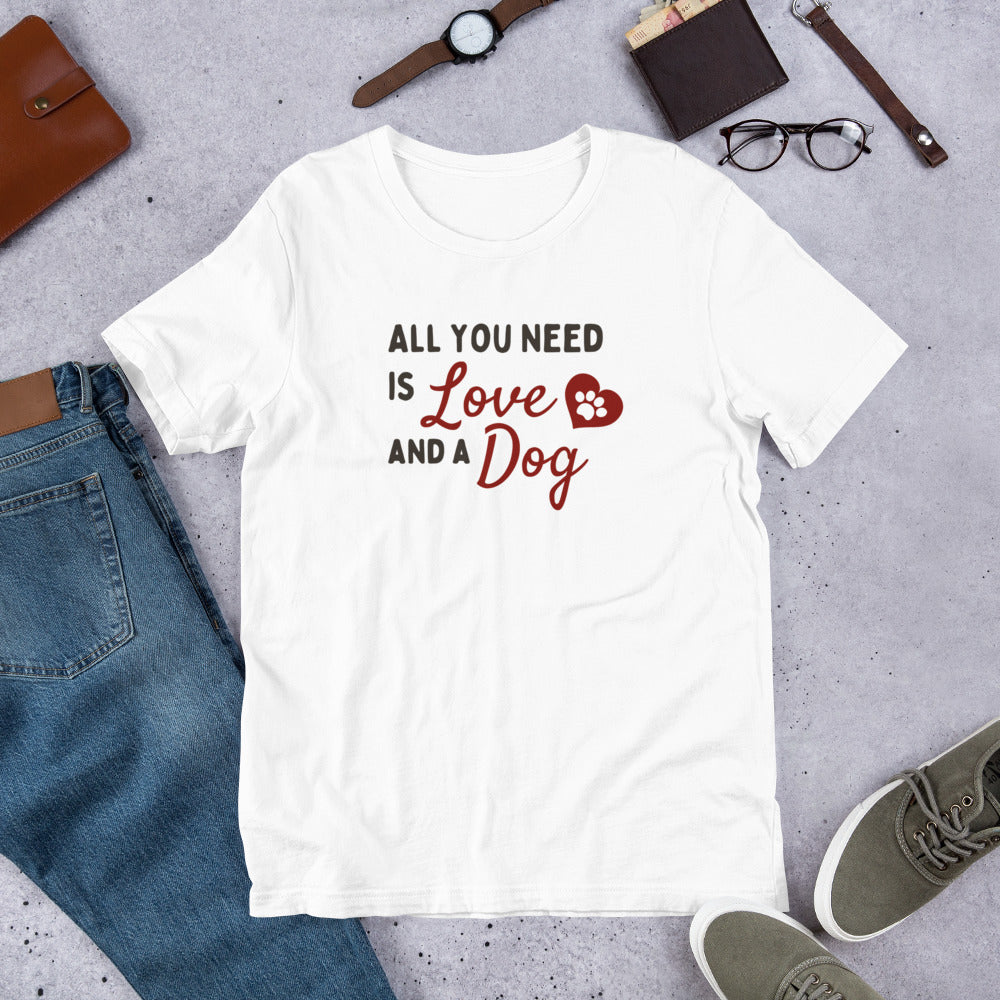 Love and a Dog - Short-sleeve unisex t-shirt