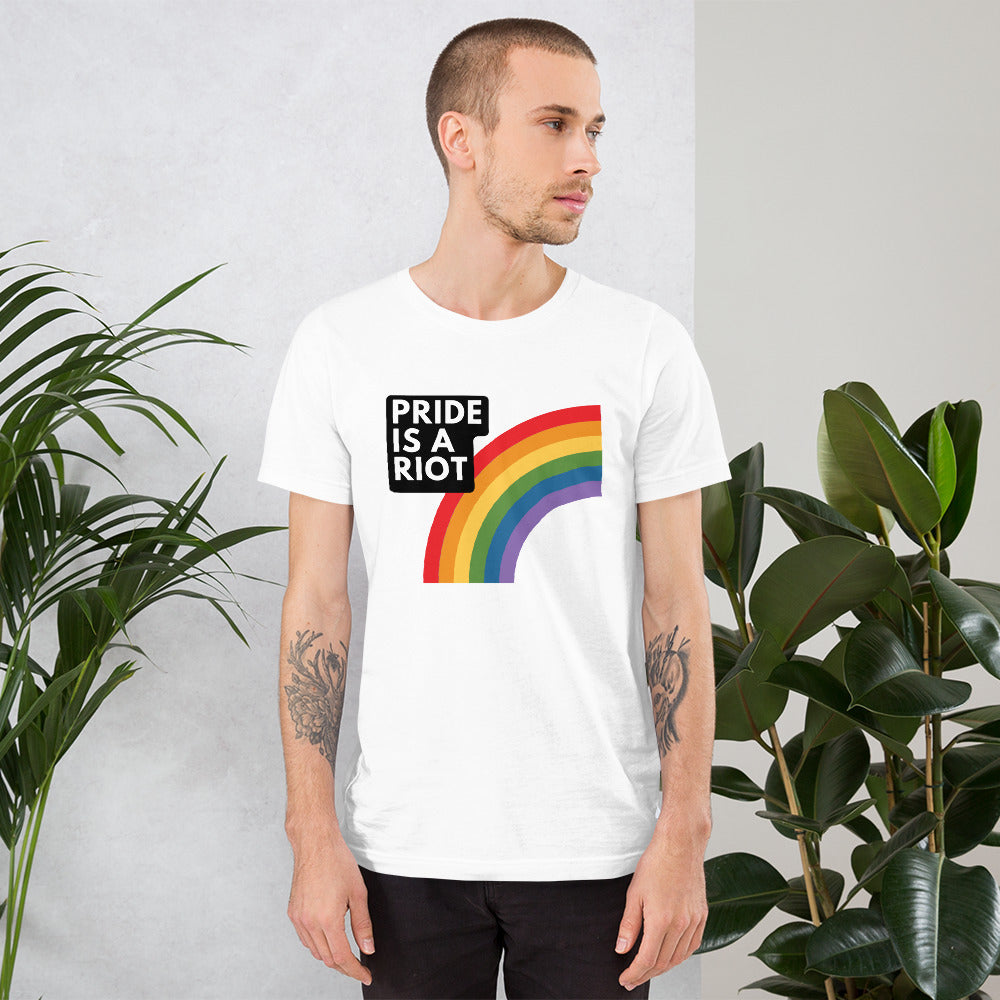 Pride Is A Riot - Unisex T-Shirt