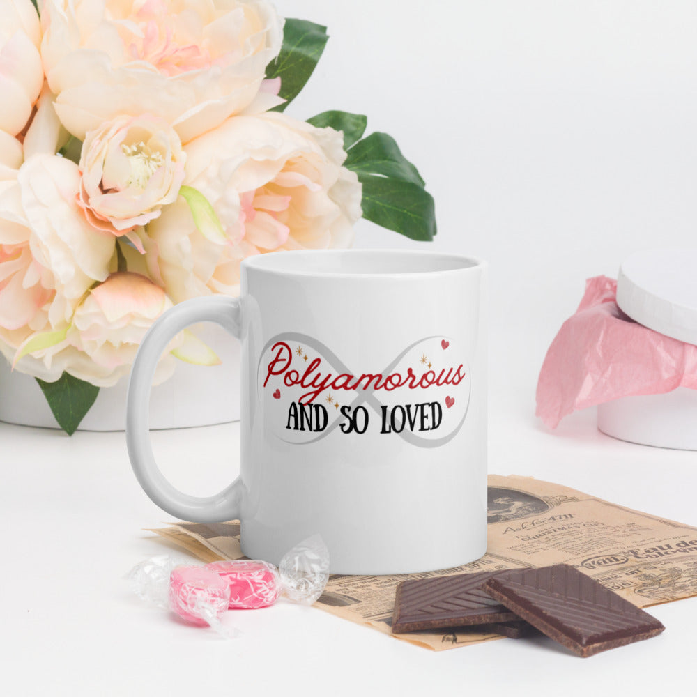 Polyamorous and So Loved - White glossy mug
