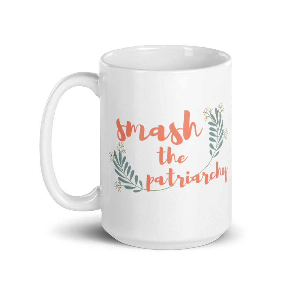 Smash the Patriarchy - White glossy mug
