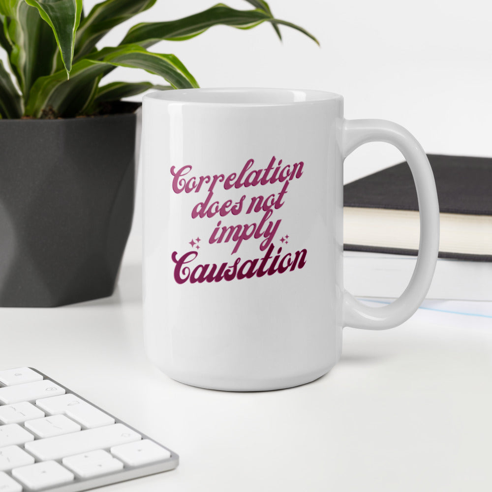Correlation Not Causation - White glossy mug