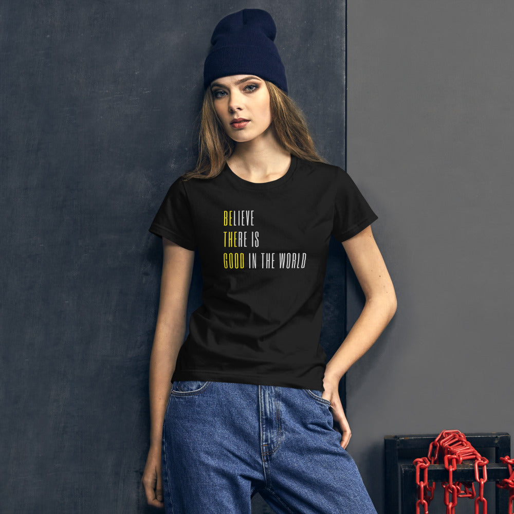 Be the Good - Women's short sleeve t-shirt