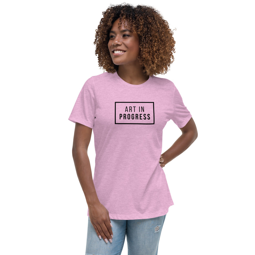 Art In Progress - Women's Relaxed T-Shirt